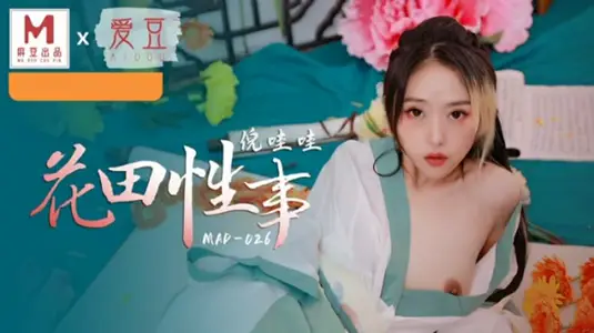 Ma Dou Media X Aidou Media-Hua Tian Sex-Ni Wawa